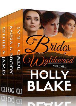 [The Brides of Wyldewood 01] • The Brides of Wyldewood · Volume One